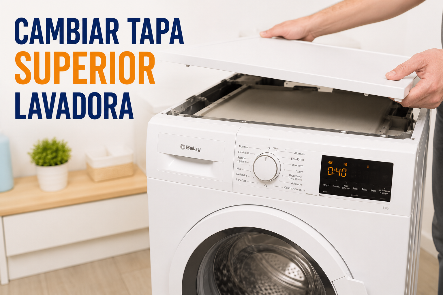 Cómo cambiar la tapa encimera de la lavadora