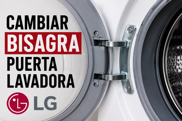 La puerta de tu lavadora LG se cae o no cierra: cómo cambiar la bisagra